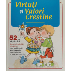 Virtuti si Valori Crestine - Laura Blanco, Silvia Carbonell