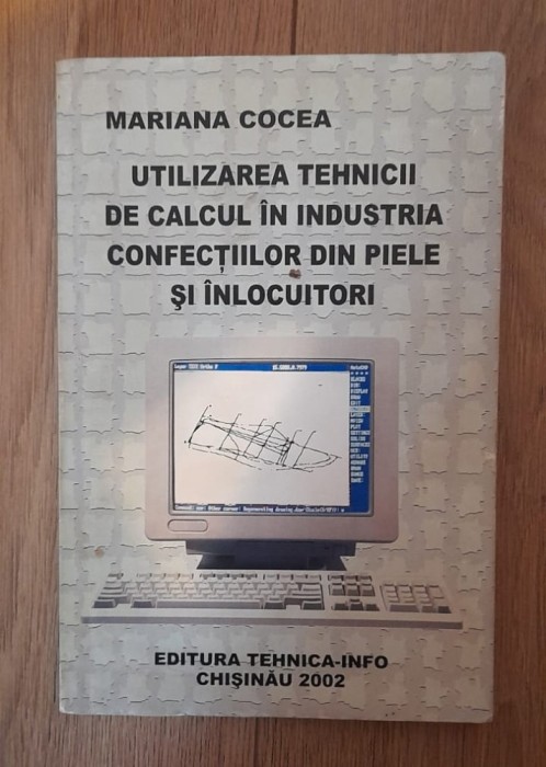 Utilizare tehnicii de calcul in industria confectiilor din piele si inlocuitori