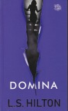 L. S. Hilton - Domina