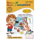 Domeniul limba si comunicare. Grupa mica/Cristina Beldianu, Estera Tintesan