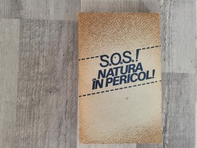 S.O.S! Natura in pericol! de Stelian Turlea foto