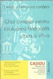 Ghid complet pentru Evaluarea Nationala clasa a VIII-a - Limba si literatura romana