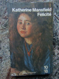 Katherine Mansfield - F&eacute;licit&eacute;