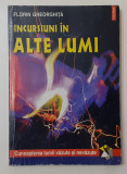 Florin Gheorghita - Incursiuni In Alte Lumi ( VEZI DESCRIEREA)