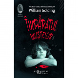 Imparatul Mustelor - William Golding, Humanitas