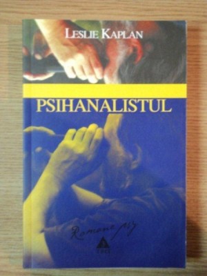 PSIHANALISTUL de LESLIE KAPLAN , 2004 foto