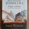 Richard Dawkins - Magia realitatii. De unde stim care este de fapt adevarul