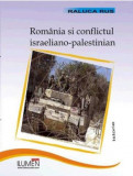 Romania si conflictul istraeliano-palestinian - Raluca RUS