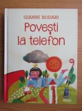 Gianni Rodari - Povesti la telefon, 2015, Arthur