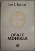 ION I. IONICA - DEALU MOHULUI: CEREMONIA AGRARA (1996), Tara Oltului, Bibliofilie, Carte de Colectie, 274 pagini