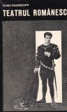 Ioan Massoff - Teatrul Romanesc, volumul 3