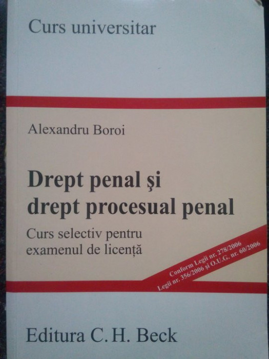 Alexandru Boroi - Drept penal si drept procesual penal (2006)