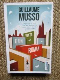 Viata e un roman - Guillaume Musso