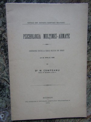 PSICHOLOGIA MULTIMEI-ARMATE - M. CAMPEANU 1899 foto