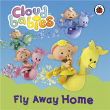 Cloudbabies: Fly Away Home |, Penguin Books Ltd