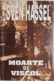 Moarte si viscol &ndash; Sven Hassel
