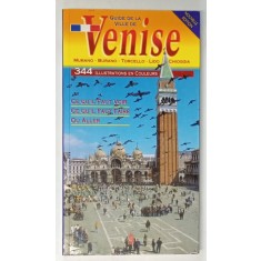 VENISE , GUIDE DE LA VILLE , 344 ILLUSTRATIONS EN COULEURS , 1988