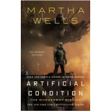 Artificial Condition: The Murderbot Diaries
