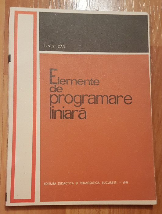 Elemente de programare liniara de Ernest Dani