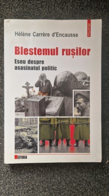 BLESTEMUL RUSILOR - Helene Carrere d&amp;#039;Encausse foto