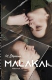 Malakai Vol. 2, A. Stephanie - Editura Bookzone