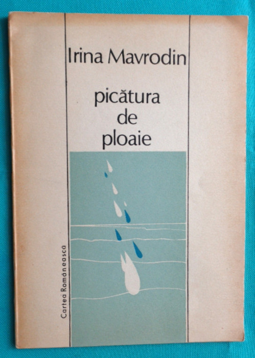 Irina Mavrodin &ndash; Picatura de ploaie ( cu dedicatie si autograf )