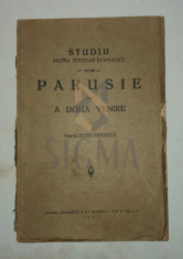 Preotul Petre Chiricuta - STUDIU ASUPRA TEXTELOR EVANGHELICE CU PRIVIRE LA PARUSIE SAU A DOUA VERSIUNE, 1935 foto