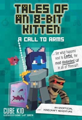 Tales of an 8-Bit Kitten (Book 2): A Call to Arms foto