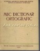Mic Dictionar Ortografic, Editia II, 1955, Bucuresti, Romana, Academia Republicii Populare Romine