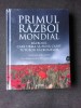 PRIMUL RAZBOI MONDIAL, RAZBOIUL CARE FIRMA SA PUNA CAPAT TUTUROR RAZBOAIELOR - PETER SIMKINS