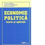 Economie politica - teorie si aplicatii - - Emilian M. Dobrescu, Cristina Barna