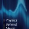 Physics Behind Music: An Introduction