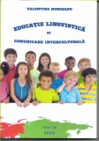 V. Morosanu - Educatie lingvistica si Comunicare interculturala, 2025 - cu autograf