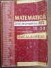 Matematica ghid de pregatire M2 pentru clasele IX-XII si examenul de bacalaureat