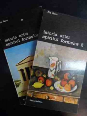 Istoria Artei Spiritul Formelor Vol.1-2 - Elie Faure ,542262 foto