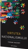 Virtutea nationalismului | Yoram Hazony