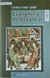 Evanghelia de fiecare zi, vol. II. Predici la Evanghelia de peste saptamana - Tomas Spidlik