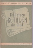Carte Ghid de Calatorie Biblioteca Bethlen din Aiud - Editura Stat Didactica si Pedagogica, 52 pagini, Coperta Brosata