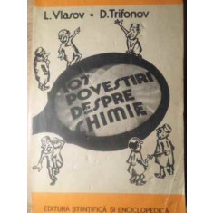 107 POVESTIRI DESPRE CHIMIE-L. VLASOV, D. TRIFONOV