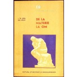 DE LA MATERIE LA OM-I.TH. RIGA, GH. CALIN-346763