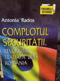 Antonia Rados - Complotul securitatii (1999)