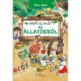 Mes&eacute;l az erdő - Az &aacute;llatokr&oacute;l - Tony Wolf