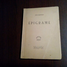 DAN BARTOLO (dedicatie-autograf) - Epigrame - Editura SOCEC, 1947, 64 p.