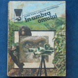 Cumpara ieftin IN UMBRA OMULUI - JANE VON LAWICK-GOODALL