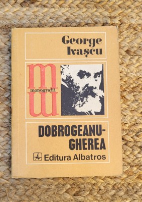 GEORGE IVASCU - DOBROGEANU GHEREA foto