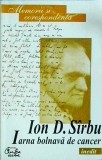 Ion D. Sirbu - Iarna bolnava de cancer