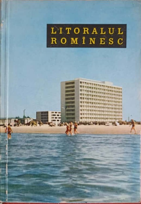 LITORALUL ROMANESC-PREFATA DE VLADIMIR COLIN-250258