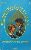 CORSARUL REGINEI-BARBARA CARTLAND-345176
