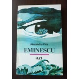 Al. Piru - Eminescu azi