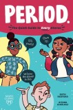 Period.: The Quick, All-Inclusive Guide for Every Uterus